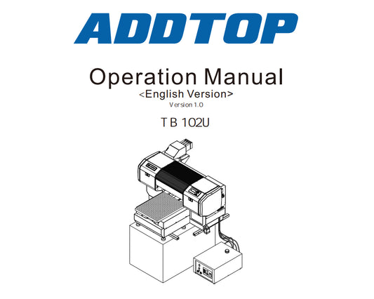 ADDTOP  Printer Manual-TB102_X6_EN