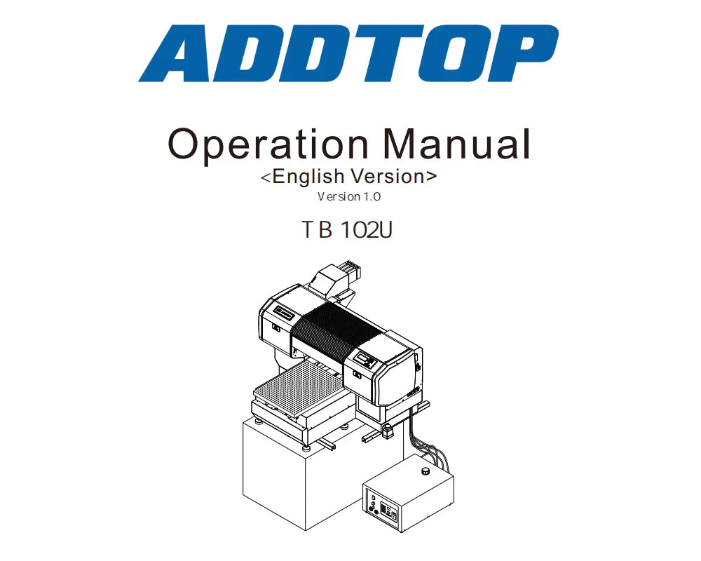 ADDTOP Printer Manual-TB102_X6_EN